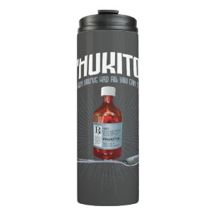 Bouteilles Isothermes Phukitol - Médecine de la frustration drôle