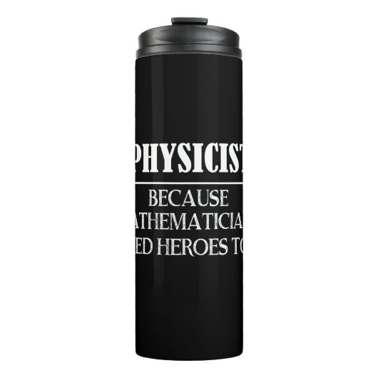 Bouteilles Isothermes Physicien - Parce que les mathématiciens ont aussi (Devant)