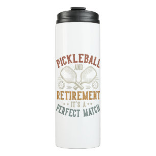 Bouteilles Isothermes Pickleball et retraite C'est une correspondance pa