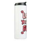 Bouteilles Isothermes Positive Self Love "Love Yourself First" (Tourné sur la gauche)