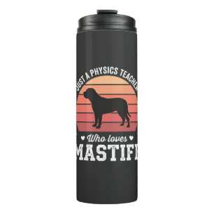 Bouteilles Isothermes Professeur de physique Mastiff amateur de chiens