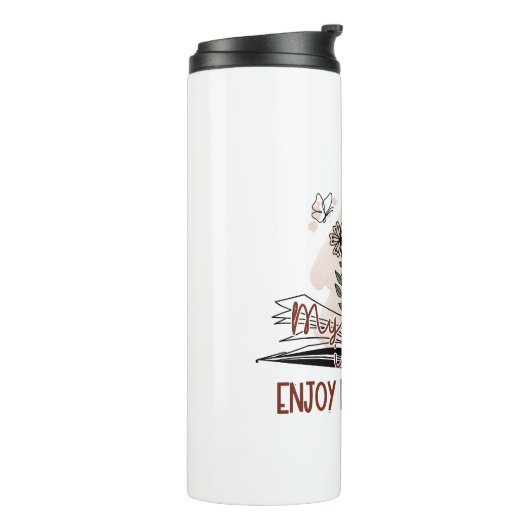 Bouteilles Isothermes Profitez de chaque instant, message positif (Tourné sur la gauche)