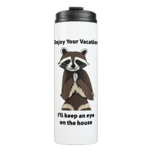 Bouteilles Isothermes Profitez De Votre Vacance Mischievous Raccoon