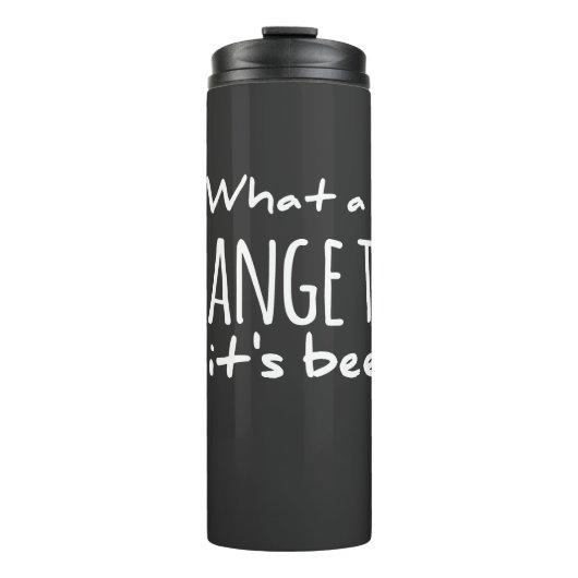 Bouteilles Isothermes Quel long voyage étrange il a été reconnaissant mo (Devant)