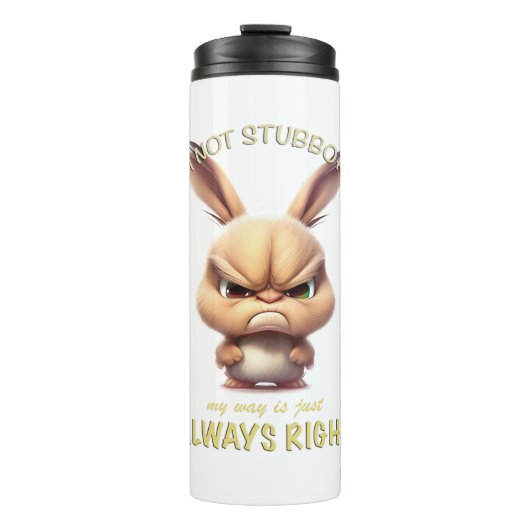 Bouteilles Isothermes Rabbit Je ne suis pas têtu Mon chemin est toujours (Devant)
