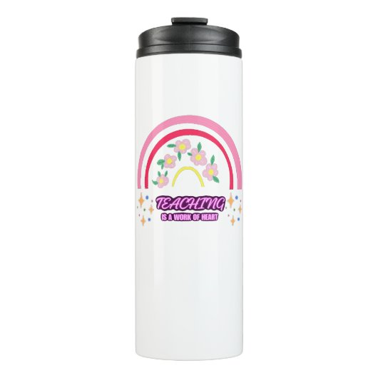 Bouteilles Isothermes Rainbow Teaching est un travail de coeur (Devant)