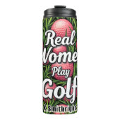 Bouteilles Isothermes Real Women Play Golf Graphic (Devant)