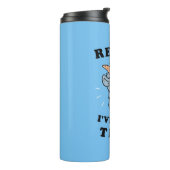 Bouteilles Isothermes Relax ! J'ai chéri ça (Tourné sur la gauche)