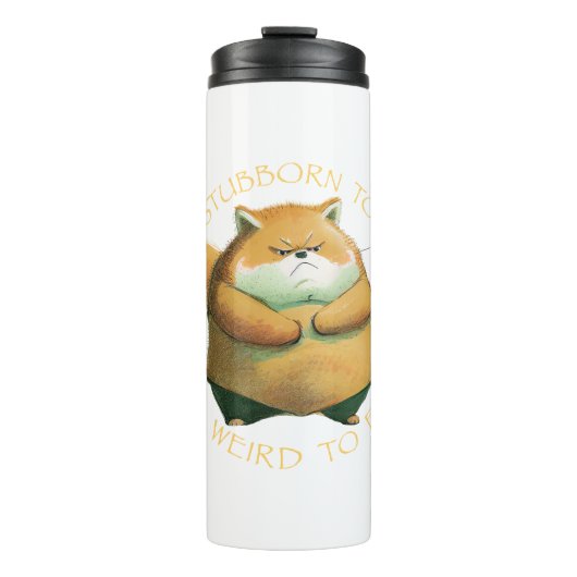 Bouteilles Isothermes Renard Trop Têtu Pour Quitter Trop Étrange Pour S' (Devant)