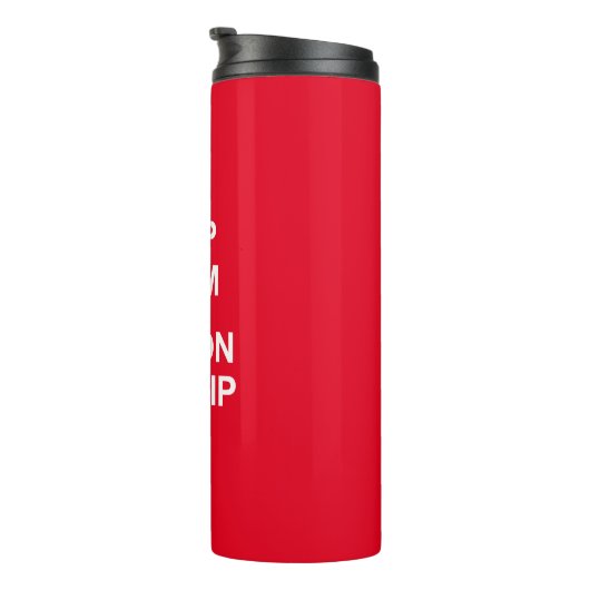 Bouteilles Isothermes Restez Calme Et Achetez Sur La Plongée (Tourné sur la droite)