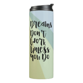 Bouteilles Isothermes Rêver sur Tumbler