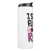 Bouteilles Isothermes Sassy Attitude "I Speak Fluent Eye Roll" (Tourné sur la gauche)