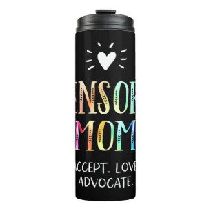 Bouteilles Isothermes Sensory Mom TShirt pour les mères ayant des besoin
