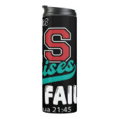 Bouteilles Isothermes Ses promesses n'ont jamais échoué (Tourné sur la droite)