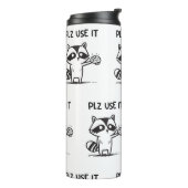 Bouteilles Isothermes S'Il Vous Plaît Utiliser - Funny Racoon Sarcastiqu (Tourné sur la gauche)