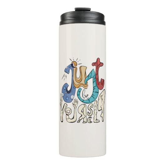 Bouteilles Isothermes Soyez Audacieux, Sois Toi : Soyez Simplement Vous- (Devant)