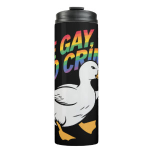 Bouteilles Isothermes Soyez gay, faites un crime, drôle d'oie, arc-en-ci