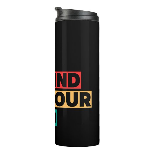 Bouteilles Isothermes Soyez gentil avec votre esprit (Tourné sur la droite)