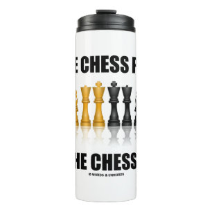 Bouteilles Isothermes Soyez Le Joueur D'Échecs Pas Le Pièce D'Échecs Gee