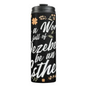 Bouteilles Isothermes Soyez un Esther Christian Citation Graphique (Devant)