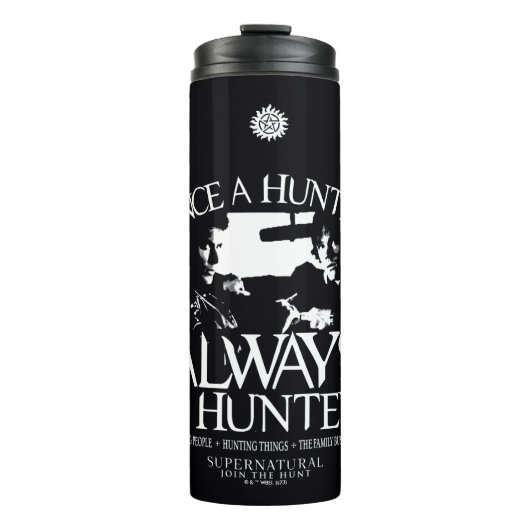 Bouteilles Isothermes Supernaturel "Une fois chasseur, toujours chasseur (Devant)