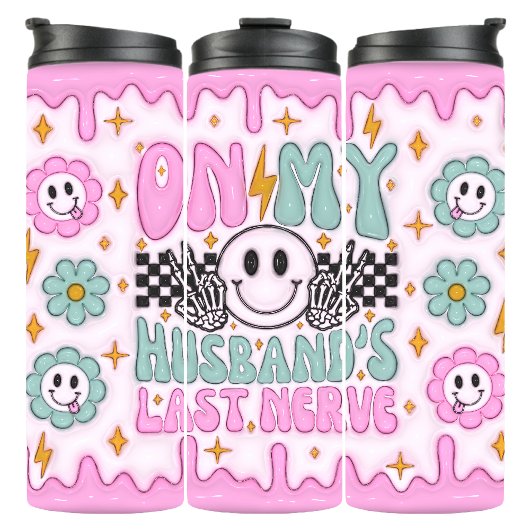 Bouteilles Isothermes Sur Mes Maris Dernier Nerve Funny 3D gonflé Puff