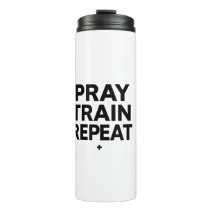 Bouteilles Isothermes Tasse Prière Entraînement Répéter – Motivation Fit