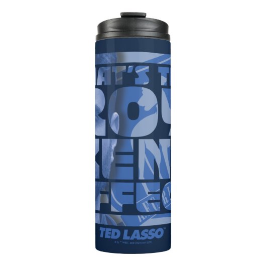 Bouteilles Isothermes Ted Lasso | C'est l'effet Roy Kent (Devant)