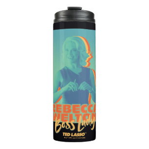 Bouteilles Isothermes Ted Lasso   Rebecca Welton Boss Lady Graphic
