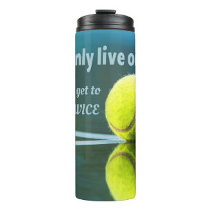Bouteilles Isothermes Tennis en direct une fois sept deux fois, Tennis B