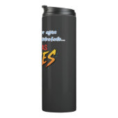Bouteilles Isothermes Termo bebe agua mientras sufres (Tourné sur la droite)