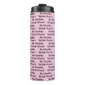 Bouteilles Isothermes Thermal Tumbler Solid Baby Pink Be Healthy Water (Devant)