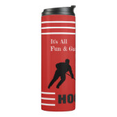 Bouteilles Isothermes Tout est amusant & jeux...puis c'est HOCKEY (Tourné sur la gauche)