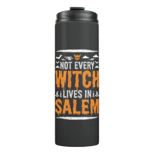 Bouteilles Isothermes Toutes les sorcières ne vivent à Salem Halloween S