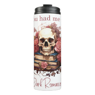 Bouteilles Isothermes Tu m'as eu avec Dark Romance