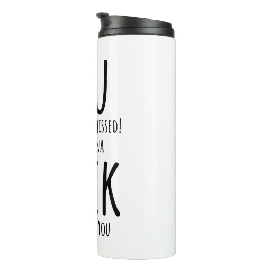 Bouteilles Isothermes Tu t'enfuis, tu pars (Tourné sur la droite)