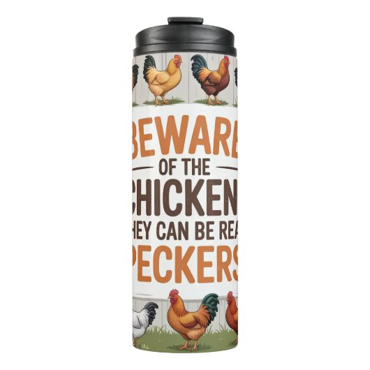 Bouteilles Isothermes Un panneau avertissant des poulets (Devant)