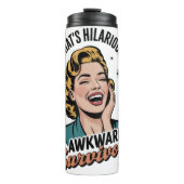 Bouteilles Isothermes Une femme qui rit de maladresse (Devant)