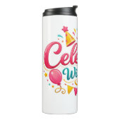 Bouteilles Isothermes Vaso Térmico con Diseño “Celebrate With Me” | Idea (Tourné sur la gauche)