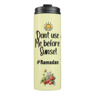 Bouteilles Isothermes Verre Ramadan - Ne m'utilisez pas avant le coucher