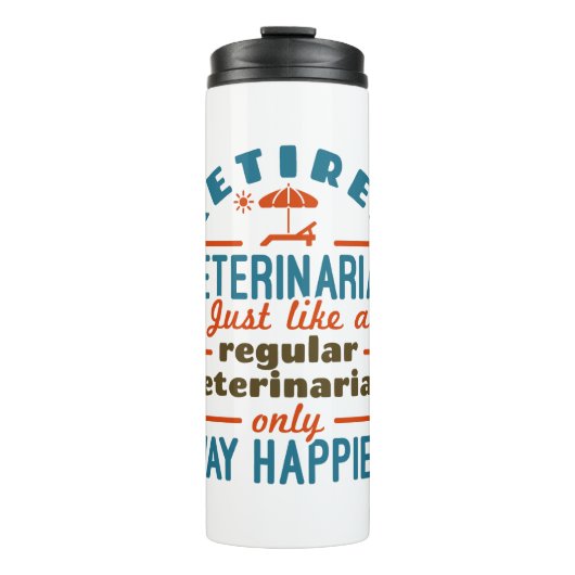 Bouteilles Isothermes Vétérinaire retraité vétérinaire Happier (Devant)