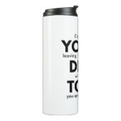 Bouteilles Isothermes Vous êtes mort pour nous, collègue qui quitte un c (Tourné sur la gauche)