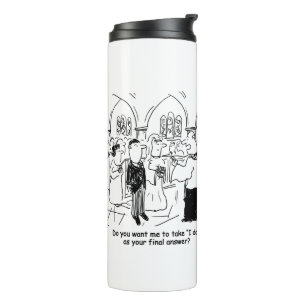 Bouteilles Isothermes Vows mariages - Je fais comme réponse finale Therm
