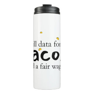 Bouteilles Isothermes Will Data pour Tacos et un salaire équitable