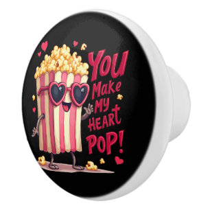Bouton De Porte En Céramique Cute Popcorn Valentine Vous Faites Mon Coeur Pop!