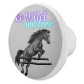 Bouton De Porte En Céramique Soyez sauvage et saut à cheval libre (Droite)