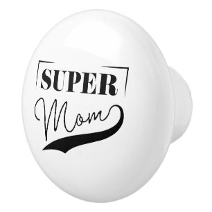 Bouton De Porte En Céramique Super Maman