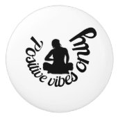 Bouton De Porte En Céramique Vibes positives seulement Citation et méditation Y (Devant)