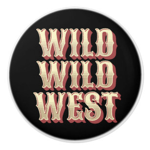 Bouton De Porte En Céramique Wild Wild West