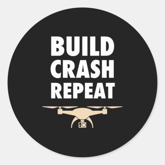 Bouw de Crash Repat Drone Ronde Sticker (Voorkant)